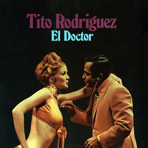 Обложка для Tito Rodríguez - Hay Cráneo