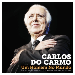 Обложка для Carlos Do Carmo - Duas Lágrimas De Orvalho