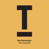 Обложка для Ben Remember - Run Away (Original Mix)