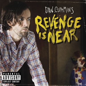 Обложка для Dan Cummins - Revenge Is Near