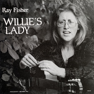 Обложка для Ray Fisher - Willie's Lady