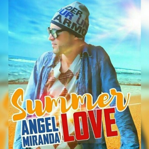 Обложка для Angel Miranda - Summer Love