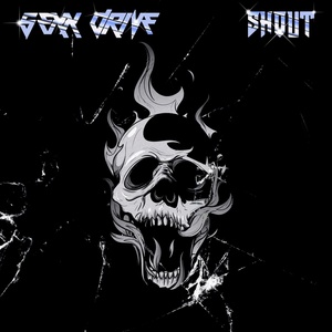 Обложка для Sexx Drive - Shout