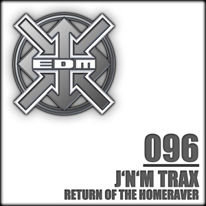 Обложка для J'N'M Trax - Return Of The Homeraver (Original Mix)