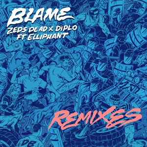 Обложка для Zeds Dead & Diplo Feat. Elliphant - Blame (Champagne Drip Remix)