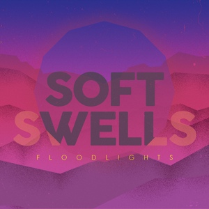 Обложка для Soft Swells - Keep It To Yourself