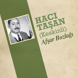 Обложка для Hacı Taşan - Kırşehir'e Deyiş