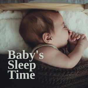 Обложка для Sleepy Sounds, Baby Nap Time, Music For Absolute Sleep - Dream Boy