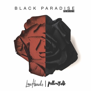 Обложка для PillowTalk Lowheads PillowTalk, Lowheads - Black Paradise