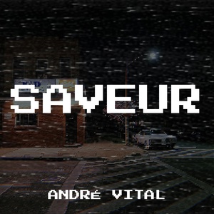 Обложка для André VITAL - Saveur