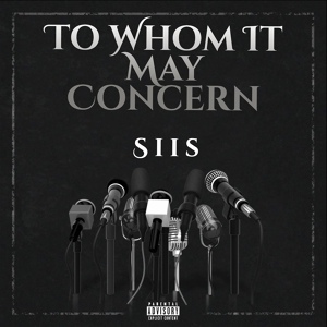 Обложка для Siis - To Whom It May Concern