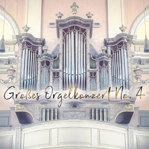 Обложка для Great Organ Concerts - Präludium Und Fuge in E-Moll (Bwv 548)