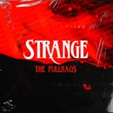 Обложка для The Fullxaos - Strange
