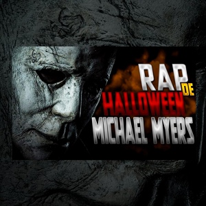 Обложка для Bth Games - Rap de Michael Myers Halloween los Ojos del Diablo