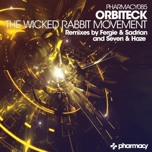 Обложка для Orbiteck - The Wicked Rabbit Movement
