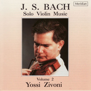 Обложка для Yossi Zivoni - Violin Partita No.1 in B Minor, BWV 1002: VIII. Double