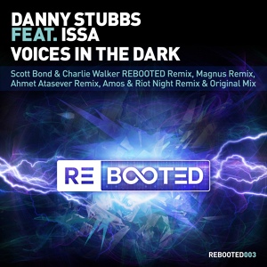 Обложка для Danny Stubbs ft. ISSA - Voices In The Dark 2015 (Trance Deluxe & Dance Part 2015) Vol.16