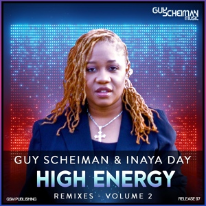 Обложка для Guy Scheiman, Inaya Day - High Energy