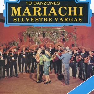 Обложка для Mariachi Silvestre Vargas - A Mi Con Porros