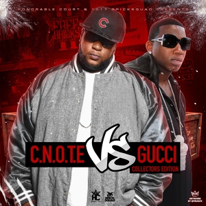 Обложка для Gucci Mane, C-Note feat. Cheif Keef - Start Pimpin