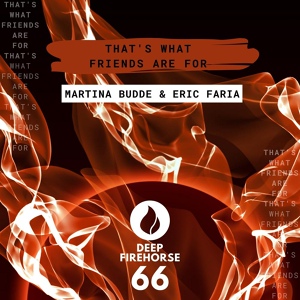 Обложка для Martina Budde, Eric Faria - That's What Friends Are For