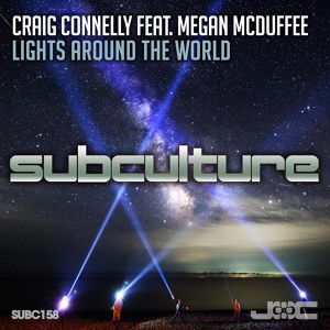 Обложка для Craig Connelly feat. Megan McDuffee - Lights Around the World