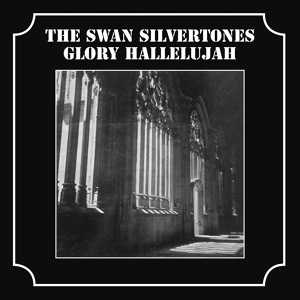 Обложка для The Swan Silvertones - Glory Hallelujah