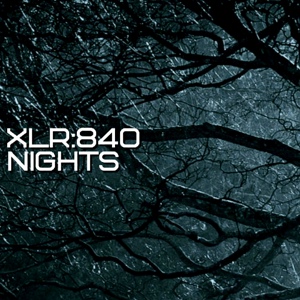 Обложка для XLR:840 - Nights, Pt. 2