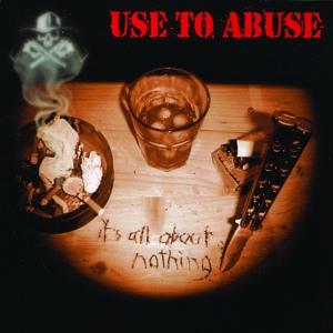 Обложка для Use To Abuse - Make It Rock