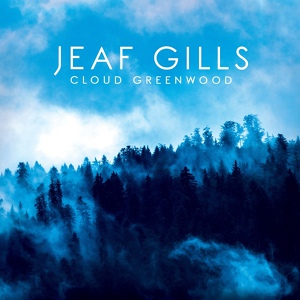 Обложка для Jeaf Gills - Goes Anywhere