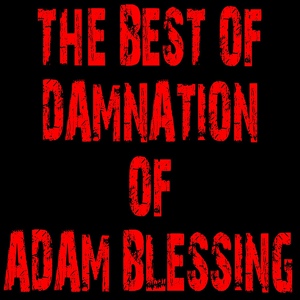 Обложка для The Damnation Of Adam Blessing - Running Away