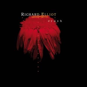 Обложка для Richard Elliot - Sticky Wicked