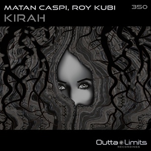 Обложка для Matan Caspi, Roy Kubi - Kirah