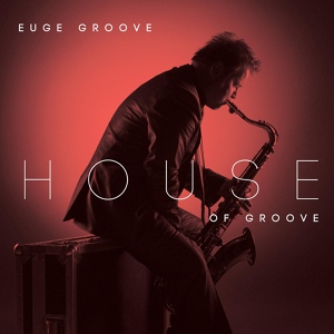 Обложка для Euge Groove - Lampin' It