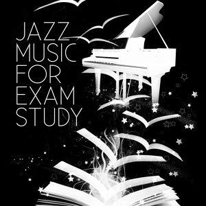 Обложка для Jazz for Study Music Academy - Calm Background Music