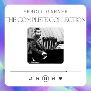 Обложка для Erroll Garner - Autumn Leaves