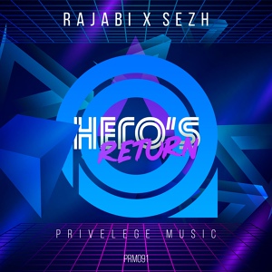 Обложка для Rajabi & SEZH - Hero's Return