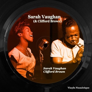 Обложка для Sarah Vaughan, Clifford Brown - He's My Guy