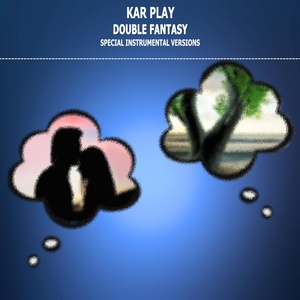 Обложка для Kar Play - Double Fantasy