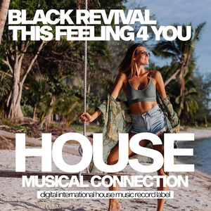 Обложка для Black Revival - This Feeling For You