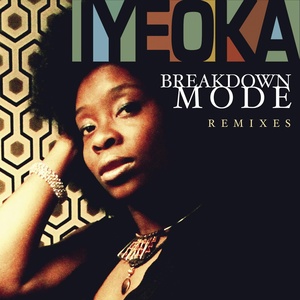 Обложка для Iyeoka - Breakdown Mode