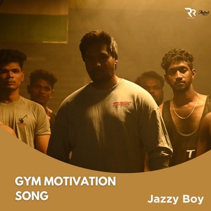 Обложка для Jazzy Boy - Gym Motivation Song