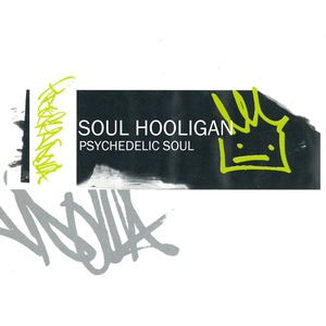 Обложка для Soul Hooligan - Psychedelic Soul