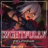 Обложка для Selphius - Rightfully (Goblin Slayer)