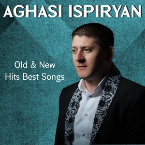Обложка для Aghasi Ispiryan - Mer Heros Mayis