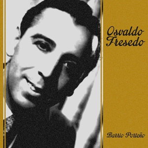 Обложка для Osvaldo Fresedo feat. Oscar Serpa - Partir Lejos