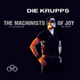 Обложка для Die Krupps - Part of the Machine