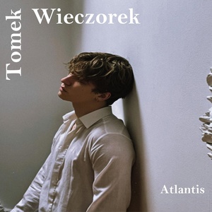 Обложка для Tomek Wieczorek - Atlantis