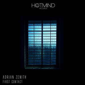 Обложка для Adrian Zenith - First Contact