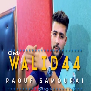 Обложка для Cheb Walid 44 feat. Raouf Samorai - Ala Galbi Na3fas